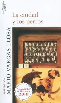 CIUDAD Y LOS PERROS, LA