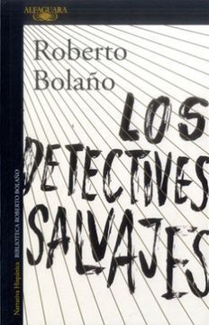 DETECTIVES SALVAJES, LOS