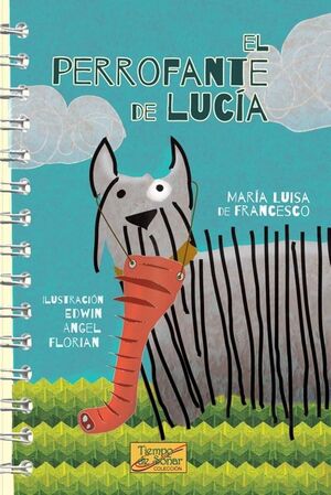 EL PERROFANTE DE LUCÍA