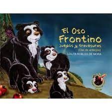 EL OSO FRONTINO (OSO DE ANTEOJOS) / LA COLA DEL OSO HORMIGUERO