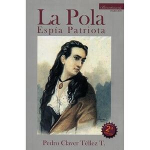 LA POLA ESPÍA PATRIOTA