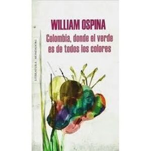 COLOMBIA, DONDE EL VERDE ES DE TODOS LOS