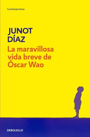 MARAVILLOSA VIDA BREVE DE OSCAR WAO, LA