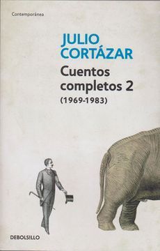 CUENTOS COMPLETOS 2 (CORTAZAR)