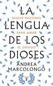 LENGUA DE LOS DIOSES, LA