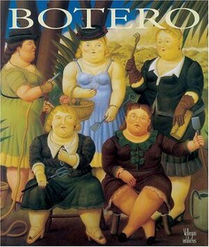 BOTERO NUEVAS OBRAS SOBRE LIENZO