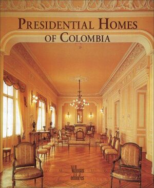 CASAS PRESIDENCIALES DE COLOMBIA