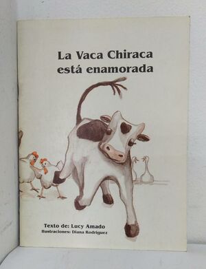 LA VACA CHIRACA ESTÁ ENAMORADA