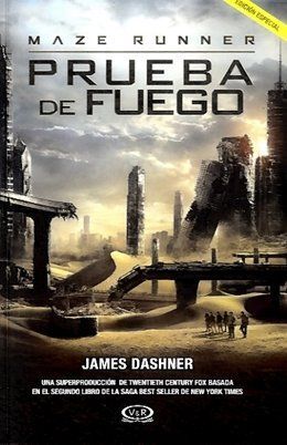 MAZE RUNNER PRUEBA DE FUEGO