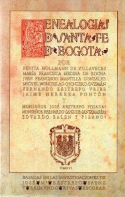 6 GENEALOGÍAS DE SANTAFÉ DE BOGOTÁ TOMO VI N-O