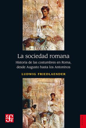 LA SOCIEDAD ROMANA