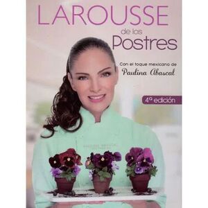 LAROUSSE DE LOS POSTRES-PAULINA