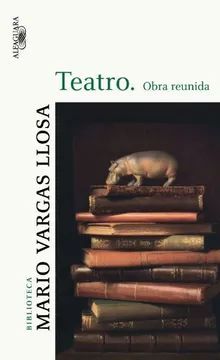 TEATRO. OBRA REUNIDA