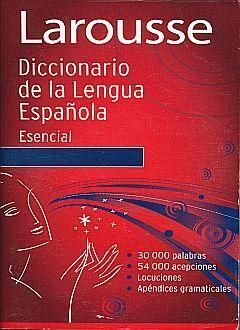 DICCIONARIO ESENCIAL DE LA LENGUA ESPAÑOLA