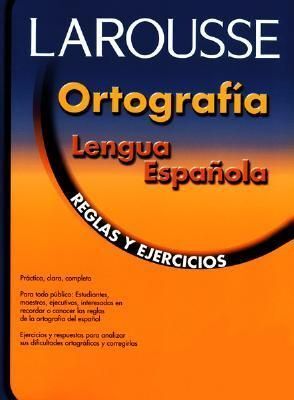 ORTOGRAFÍA LENGUA ESPAÑOLA REGLAS Y EJERCICIOS