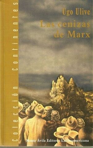 LAS CENIZAS DE MARX