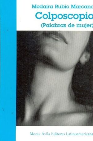 COLPOSCOPIO (PALABRAS DE MUJER)