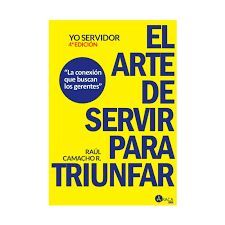 EL ARTE DE SERVIR PARA TRIUNFAR