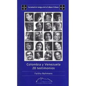 COLOMBIA Y VENEZUELA 20 TESTIMONIOS
