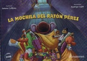LA MOCHILA DEL RATÓN PÉREZ