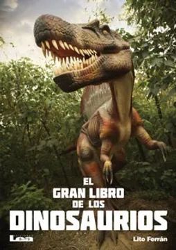 EL GRAN LIBRO DE LOS DINOSAURIOS