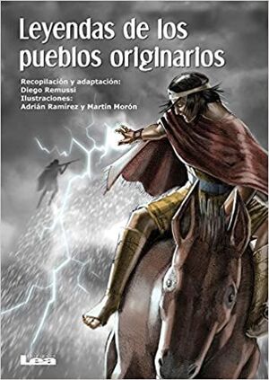 LEYENDAS DE LOS PUEBLOS ORIGINARIOS