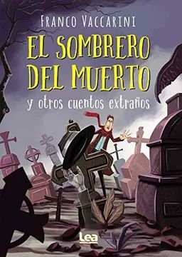 EL SOMBRERO DEL MUERTO Y OTROS CUENTOS EXTRAÑOS