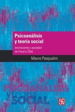 PSICOANÁLISIS Y TEORÍA SOCIAL