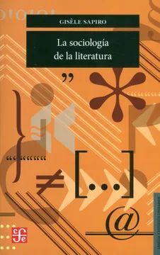 SOCIOLOGÍA DE LA LITERATURA, LA