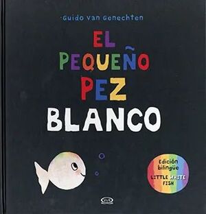 EL PEQUEÑO PEZ BLANCO