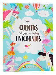 CUENTOS DEL REINO DE LOS UNICORNIOS