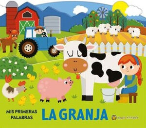 MIS PRIMERAS PALABRAS. LA GRANJA
