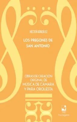 LOS PREGONES DE SAN ANTONIO